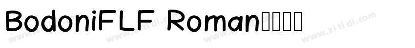 BodoniFLF Roman字体转换
